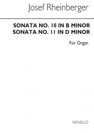 Sonata op.146 no.10 in b minor and Sonata op.148 no.11 in d minor for organ