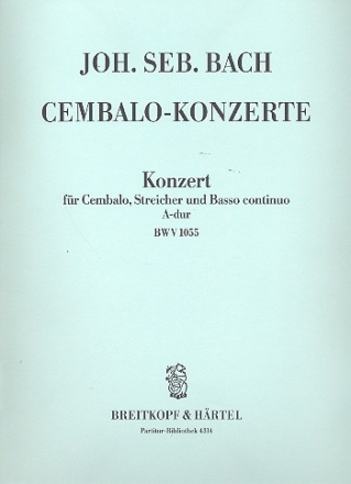 Konzert A-Dur BWV1055 fr Klavier und Orchester Partitur