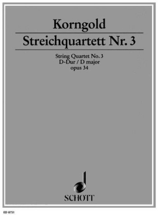 Streichquartett Nr. 3 op. 34 fr Streichquartett Partitur und Stimmen