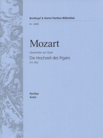 Die Hochzeit des Figaro KV492 - Ouvertre fr Orchester Partitur