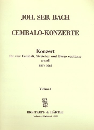 Konzert a-Moll BWV1065 fr 4 Cembali und Streichorchester Violine 1