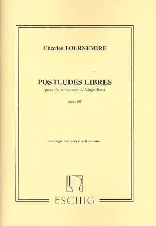 POSTLUDES LIBRES POUR DES ANTIENNES DE MAGNIFICAT OP.68 POUR ORGUE OU HARMONIUM