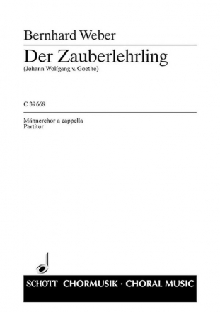 Der Zauberlehrling fr Mnnerchor (TTBB) Chorpartitur