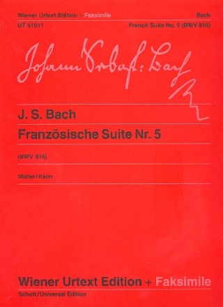 Franzsische Suite Nr.5 BWV816 fr Klavier (mit Faksimile)