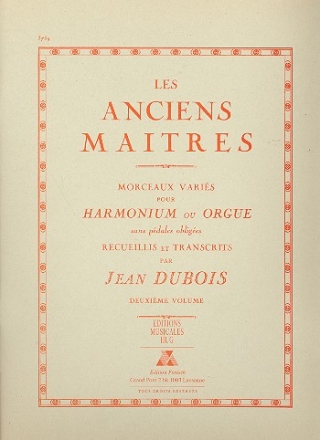 Les anciens maitres vol.2 45 transcriptions des grands maitres pour orgue