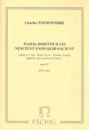 7 chorals poemes pour les 7 paroles du Christ op.67,1 pour orgue