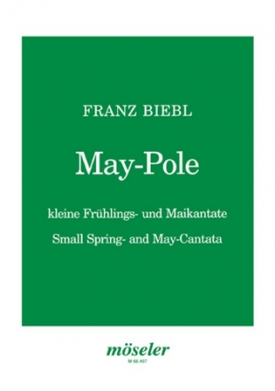 May-Pole fr Bariton solo, SATB Chor und Klavier Partitur