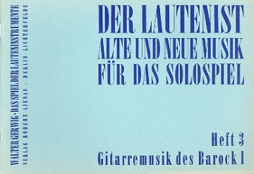 Gitarremusik des Barock Band 1 Der Lautenist Band 3