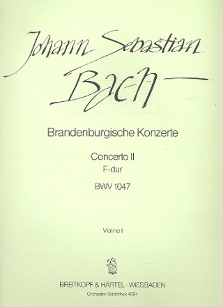 Brandenburgisches Konzert F-Dur Nr.2 BWV1047 fr Orchester Violine 1