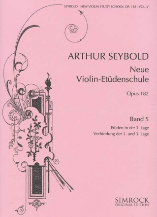 Neue Violin-Etden-Schule op.182 Bd. 5 - Etden in der 3. Lage fr Violine