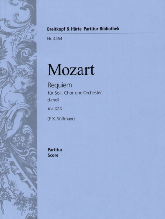 Requiem d-Moll KV626 - Missa pro Defunctis fr Soli, Chor und Orchester Partitur