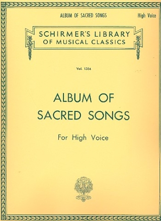 Album of sacred Songs A Collection of 22 favourite songs for high voice and piano