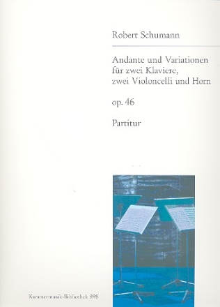 Andante und Variationen op.46 fr 2 Violoncelli, Horn und 2 Klaviere zu 4 Hnden Partitur