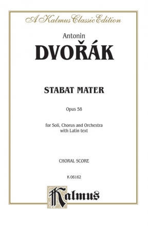 Stabat mater op.58 for soli chorus and orchestra chorus and orchestra