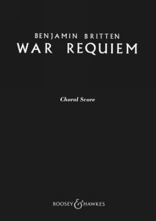 War Requiem op. 66 fr Soli (STBar), gemischter Chor (SATB), Knabenchor, Orchester und Ka Chorpartitur