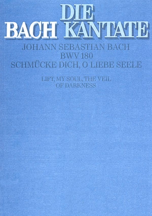 Schmcke dich o liebe Seele Kantate Nr.180 BWV180 Partitur (dt/en)