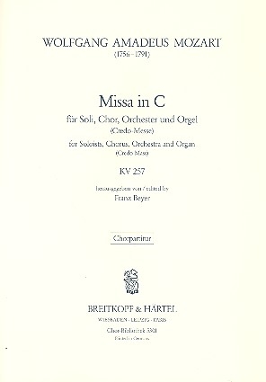 Missa brevis C-Dur KV 257 fr Soli, gem Chor und Orchester Chorpartitur