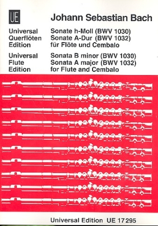 Sonate h-Moll BWV1030 und Sonate A-Dur BWV1032 fr Flte und Cembalo