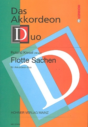 Flotte Sachen fr 2 Akkordeons Stimmen