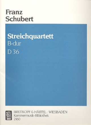 Streichquartett B-Dur Nr.3 D36 fr 2 Violinen, Viola und Violoncello Stimmen