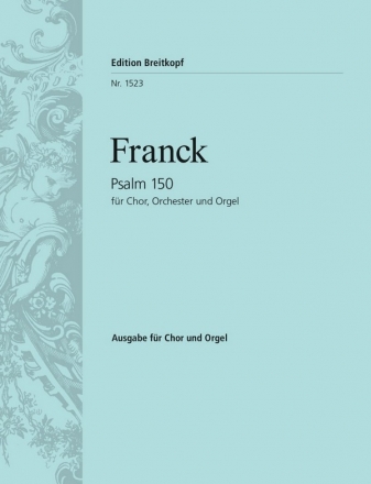 Halleluja lobt Gott Psalm 150 fr gem Chor und Orchester (Orgel) Orgelauszug