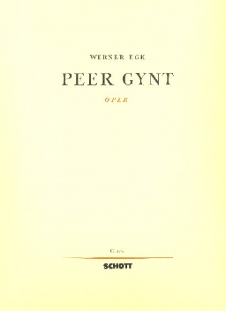 Peer Gynt Oper in 3 Akten Klavierauszug