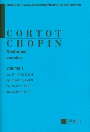 Nocturnes vol.1 op.9, op.15, op.27 et op.32 pour piano