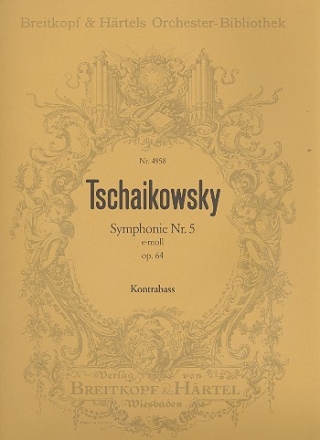 Sinfonie e-Moll Nr.5 op.64 fr Orchester Kontrabass