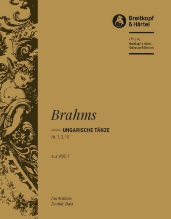 Ungarische Tnze Nr.1, 3 und 10 fr Orchester Kontrabass