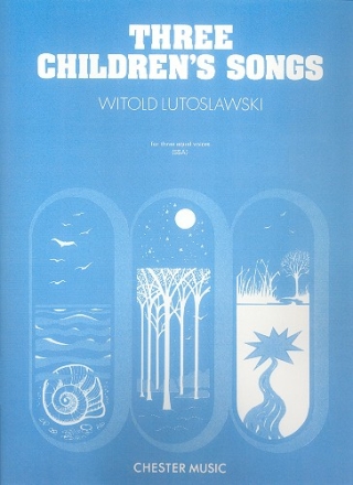 3 children's songs for female chorus and piano,  score