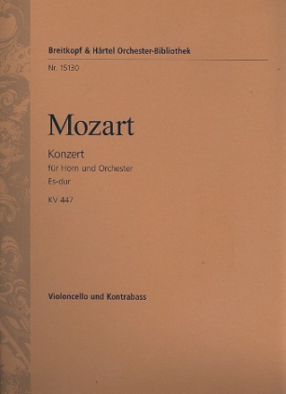 Konzert Es-Dur Nr.3 KV447 fr Horn und Orchester Violoncello / Kontrabass