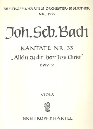 Allein zu Dir Herr Jesu Christ Kantate Nr.33 BWV33 Viola