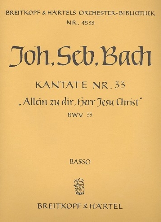 Allein zu Dir Herr Jesu Christ Kantate Nr.33 BWV33 Violoncello / Kontrabass