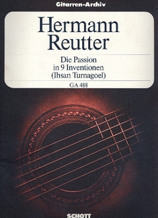 Die Passion in 9 Inventionen op.25 fr Gitarre