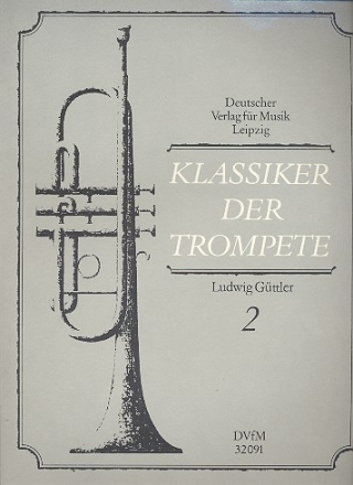 Klassiker der Trompete Band 2 fr Trompete und Klavier Virtuose Musik des 17.-18. Jahrhunderts