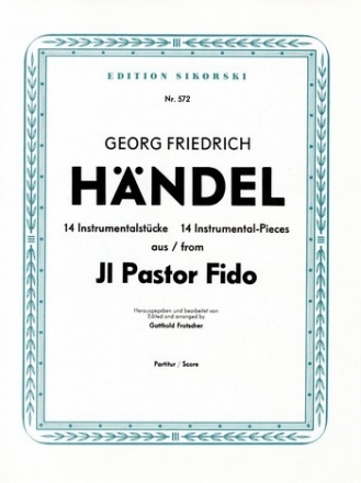 14 INSTRUMENTALSTUECKE AUS IL PASTOR FIDO FUER ORCHESTER PARTITUR