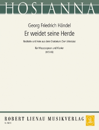 Er weidet seine Herde (aus 'Der Messias') fr Mezzosopran und Klavier