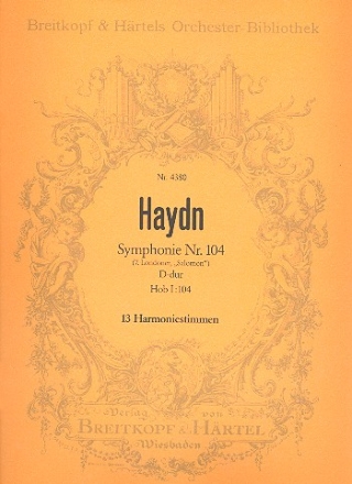 Sinfonie D-Dur Nr.104 Hob.I:104 fr Orchester Harmonie