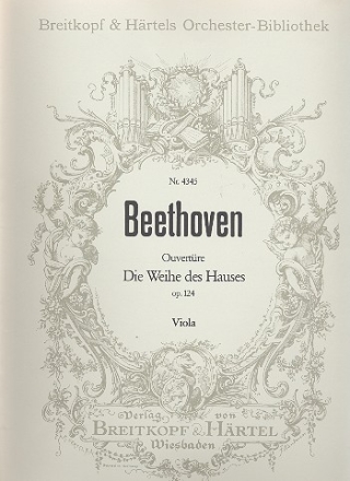 Die Weihe des Hauses op.124 - Ouvertre fr Orchester Viola