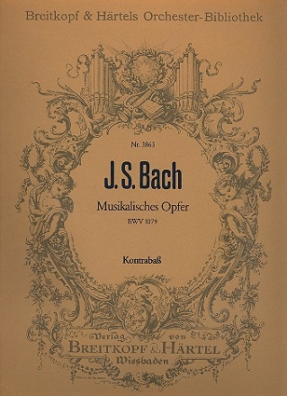 Musikalisches Opfer BWV1079 fr Kammerorchester Kontrabass