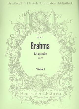 Rhapsodie op.53 fr Alt, Mnnerchor und Orchester Violine 1