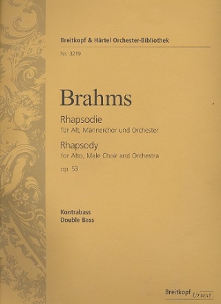 Rhapsodie op.53 fr Alt, Mnnerchor und Orchester Kontrabass