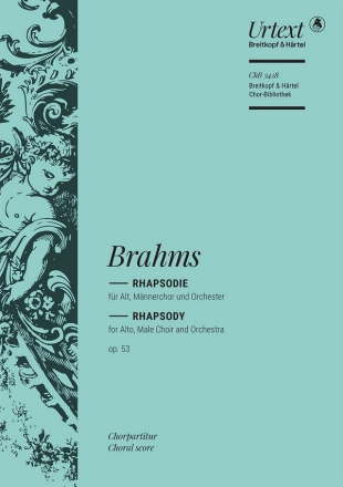 Rhapsodie op.53 fr Alt, Mnnerchor und Orchester Chorpartitur