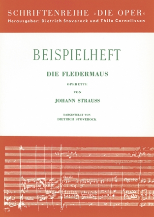 Die Fledermaus von Johann Strau Die Oper Beispielheft