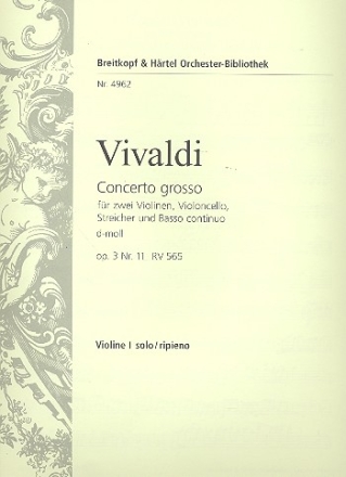 Concerto grosso d-Moll op.3,11 RV565 fr Orchester Violine 1 (= Violine solo 1)