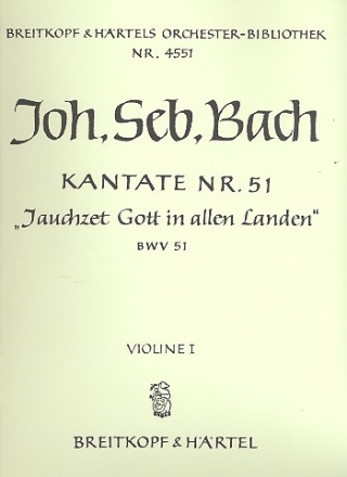 Jauchzet Gott in allen Landen Kantate Nr.51 BWV51 Violine 1