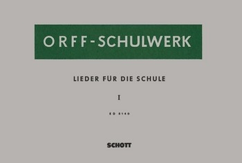 Lieder fr die Schule Band 1 fr Orff-Instrumente