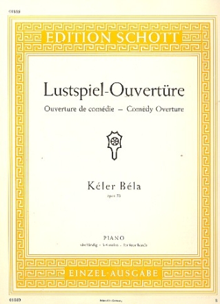 Lustspiel-Ouvertre op.73 fr Klavier zu 4 Hnden