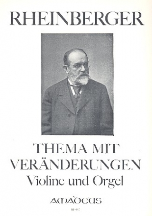 Thema mit Vernderungen op.150,1 fr Violine und Orgel