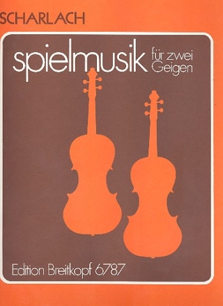 Spielmusik fr 2 Violinen Geigenschule 1, Beiheft